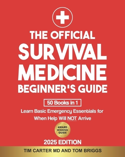 The Official Survival Medicine Beginner's Guide
