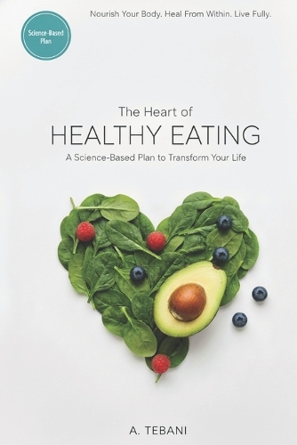 The Heart of Healthy Eating