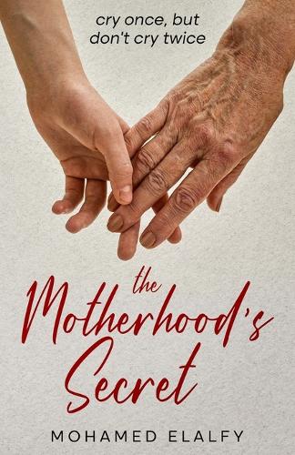 The motherhood's Secret