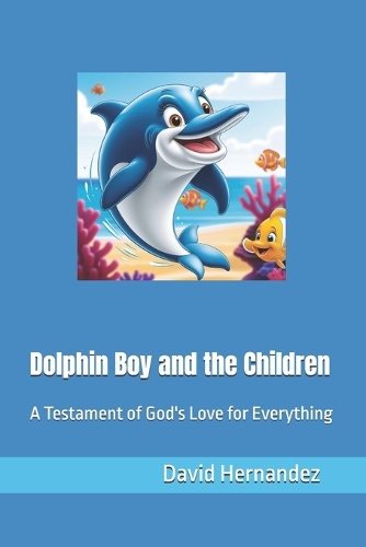Dolphin Boy and the Children