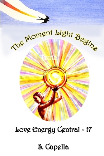 The Moment Light Begins