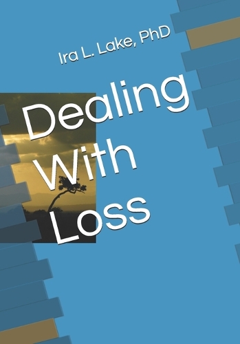 Dealing With Loss