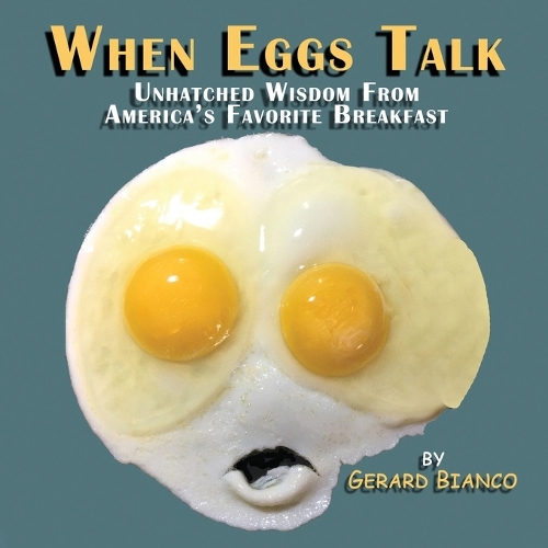 When Eggs Talk