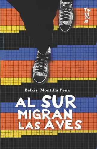Al sur migran las aves