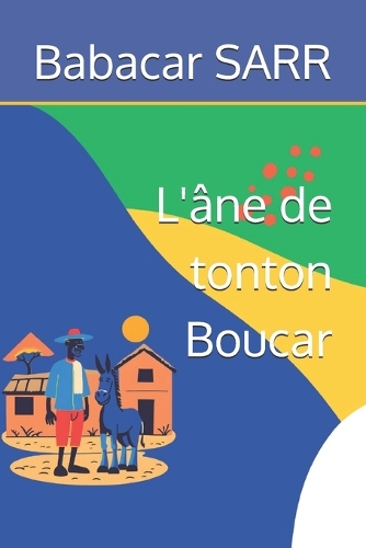 L'âne de tonton Boucar