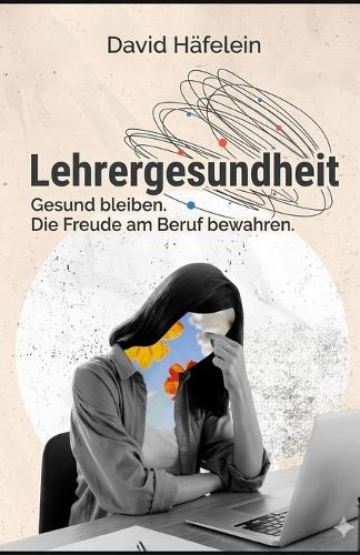 Wie Lehrer an Förderschulen psychisch gesund bleiben