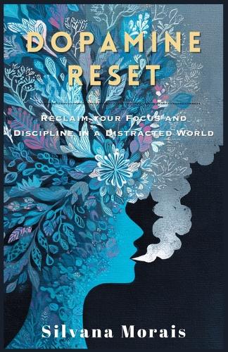 Dopamine Reset