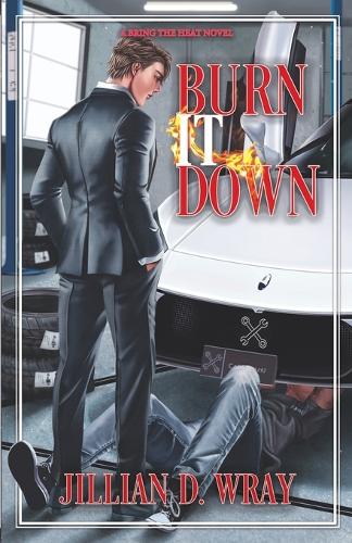 Burn It Down
