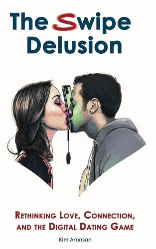 The Swipe Delusion