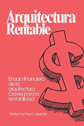 Arquitectura Rentable