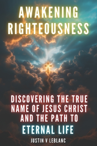 Awakening Righteousness