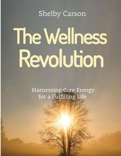 The Wellness Revolution