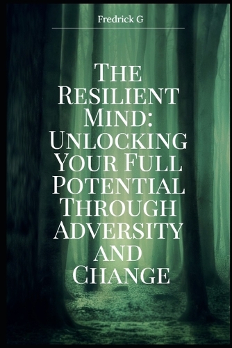 The Resilient Mind