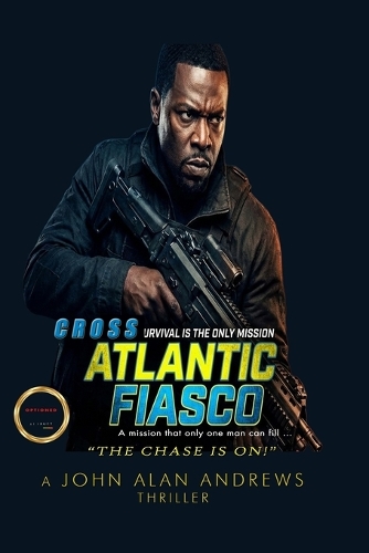 Cross Atlantic Fiasco