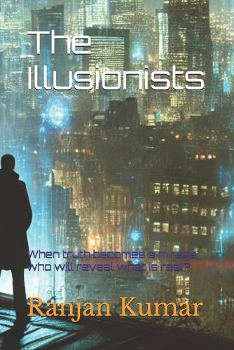 The Illusionists