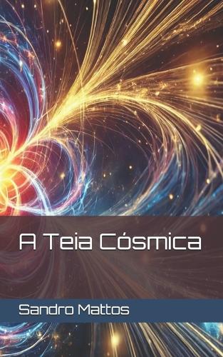 A Teia Cósmica