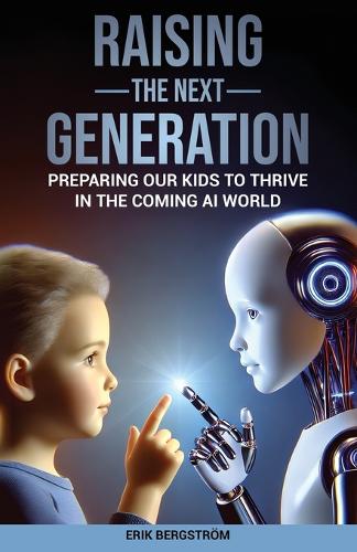 Raising the Next Generation