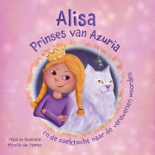 Alisa, Prinses van Azuria en de zoektocht naar de verdwenen woorden