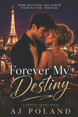 Forever My Destiny