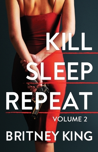 Kill, Sleep, Repeat Volume II