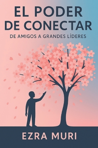 El Poder de Conectar