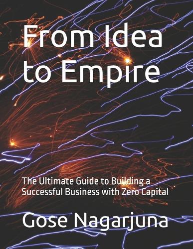 From Idea to Empire