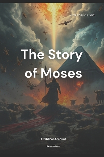 The Story of Moses