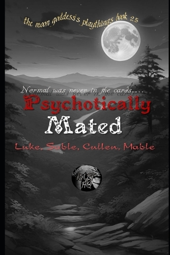 Psychotically Mated
