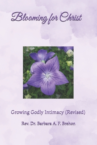 Blooming for Christ