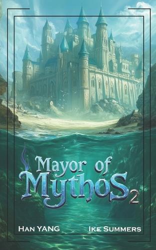 Mayor of Mythos 2
