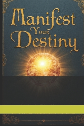 Manifest Destiny