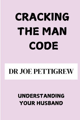 Cracking The Man Code