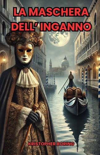 La Maschera Dell'inganno