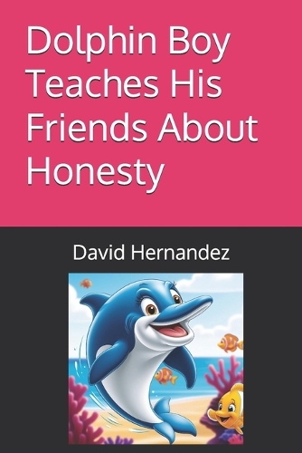 Dolphin Boy Teaches His Friends About Honesty