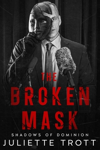 The Broken Mask