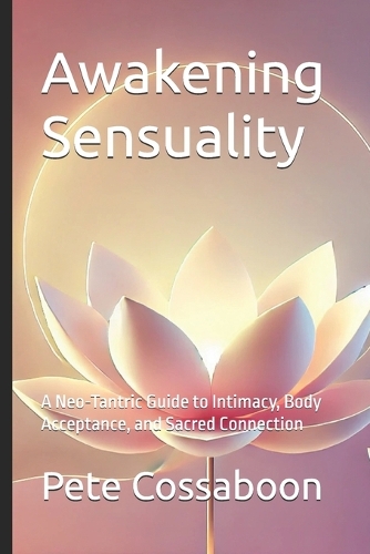 Awakening Sensuality