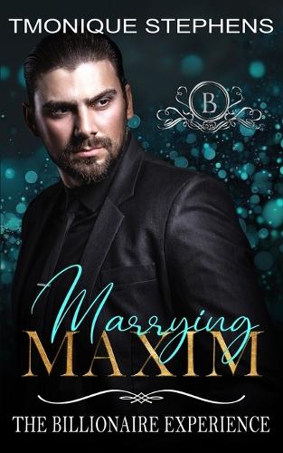 Marrying Maxim