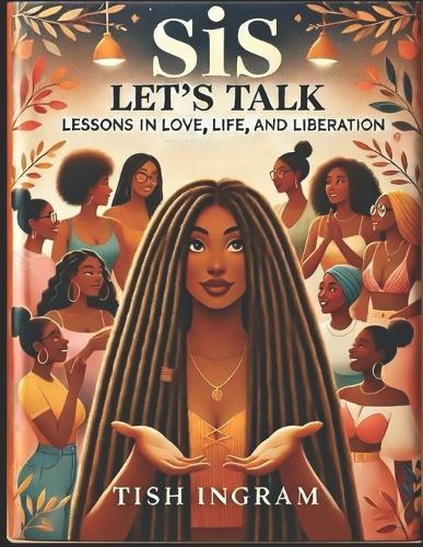 Sis, Let's Talk