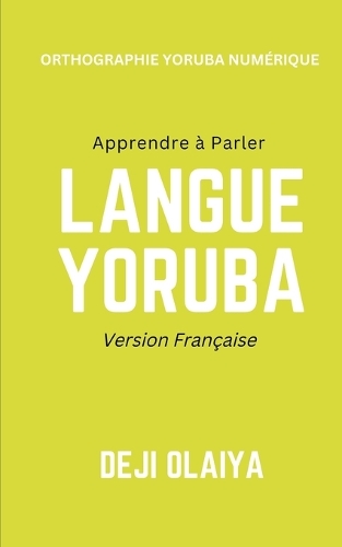 Apprendre à Parler Langue Yoruba