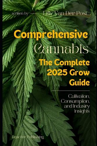 Comprehensive Cannabis