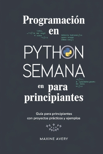 Programación en Python en una Semana para Principiantes
