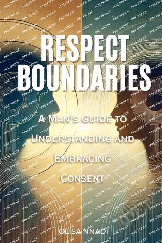 Respect Boundaries