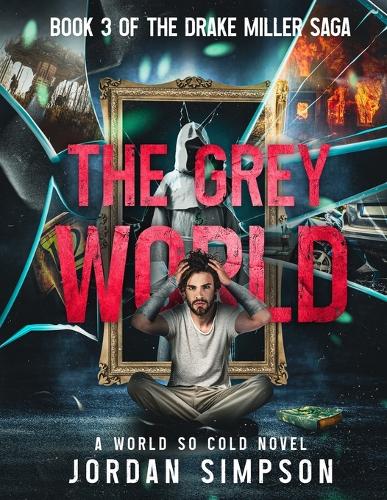 The Grey World