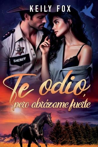 Te Odio, pero abrázame fuerte