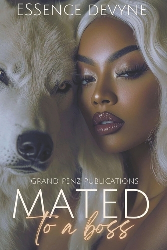Mated to A Boss