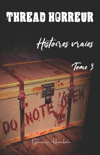 Thread Horreur