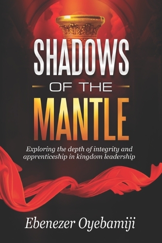 Shadows of the Mantle