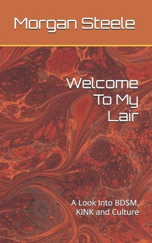 Welcome To My Lair