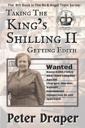 Taking The King's Shilling Pt. II