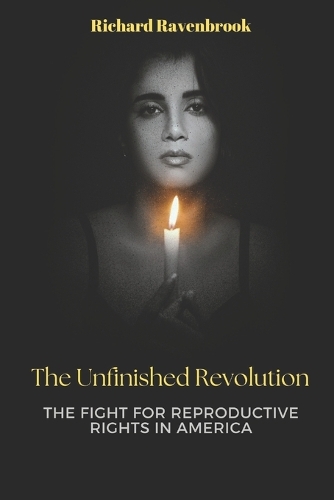 The Unfinished Revolution